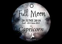 Full Moon in Capricorn - 28th June 2018