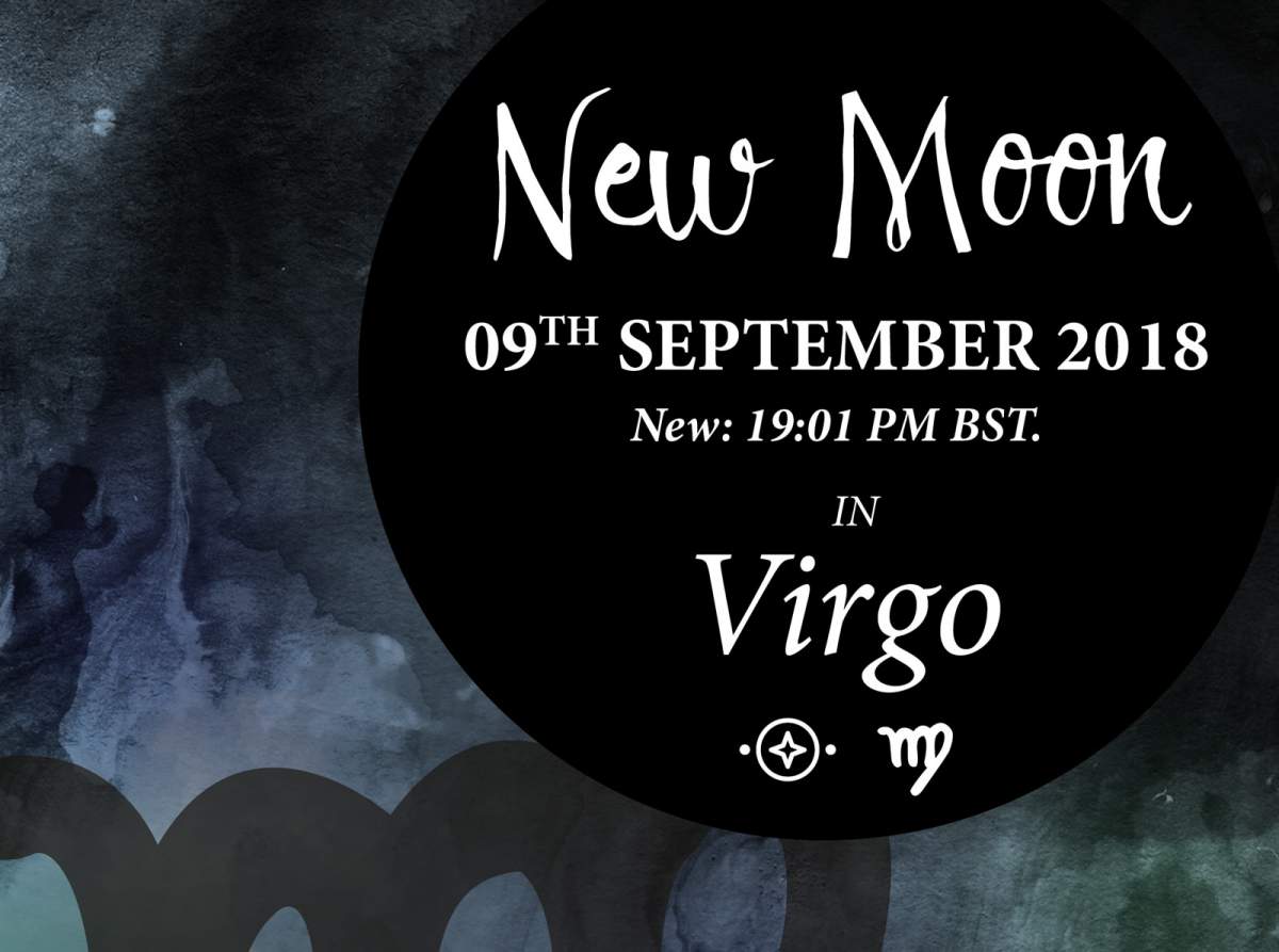 New Moon in Virgo - 9th September 2018