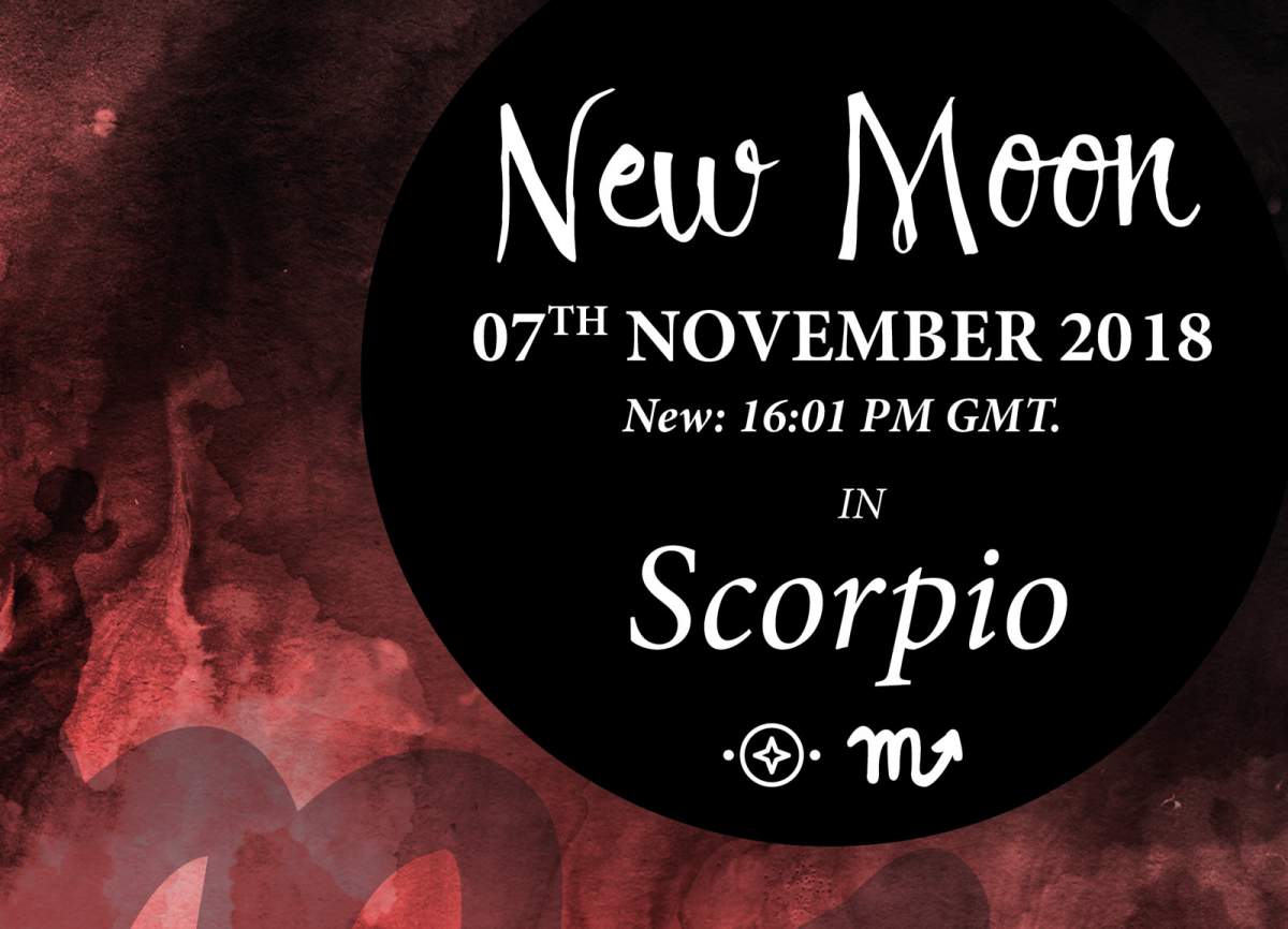 New Moon in Scorpio – 7th November 2018