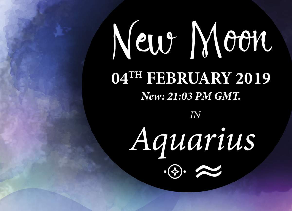 New Moon in Aquarius – 4th February 2019