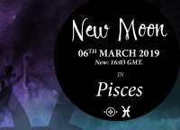 New Moon in Pisces – 6th March 2019