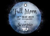 Blue Full Moon in Scorpio – 18th May 2019.